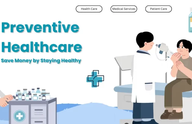 Preventive Healthcare: Save Money by Staying Healthy